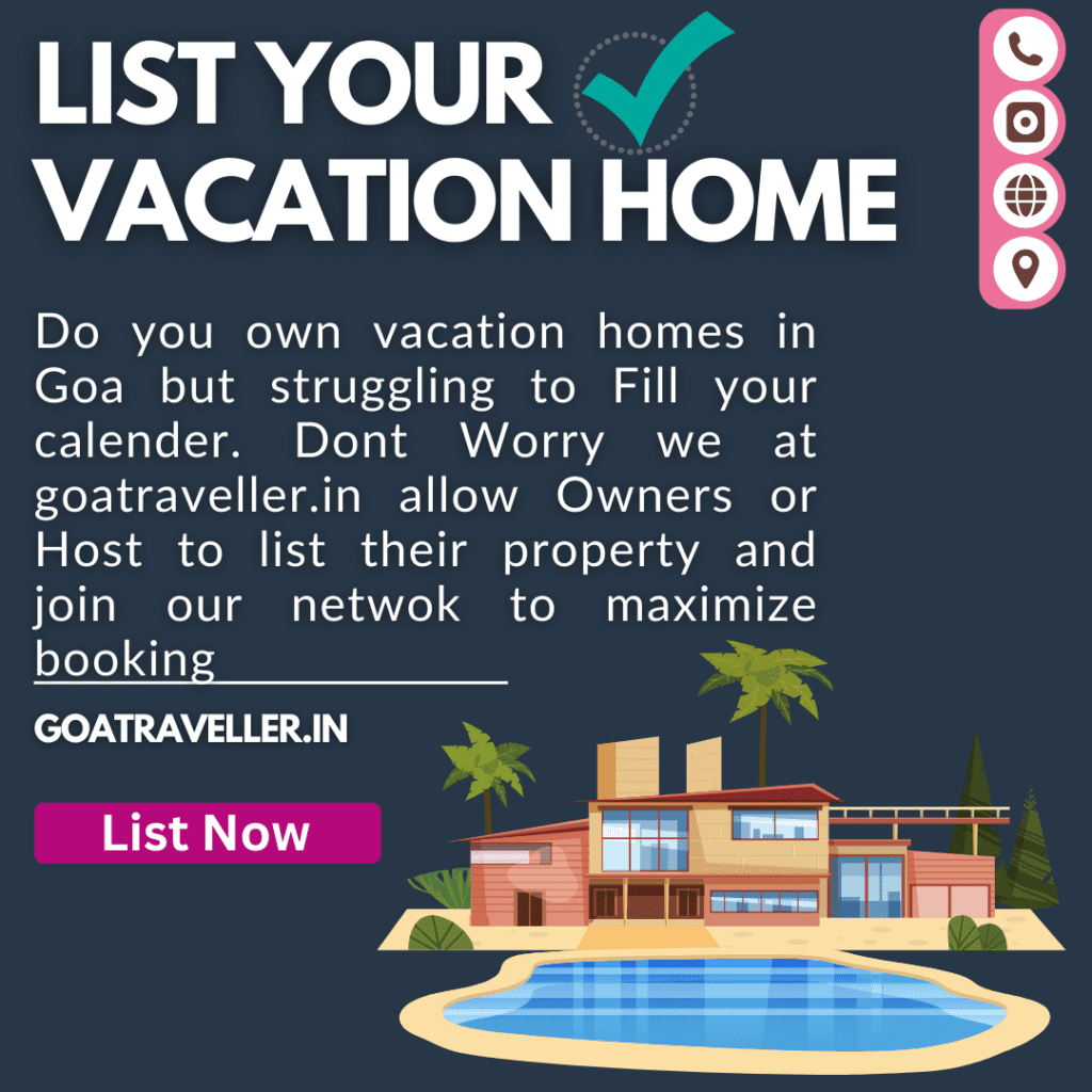 list your vacation homes in goa